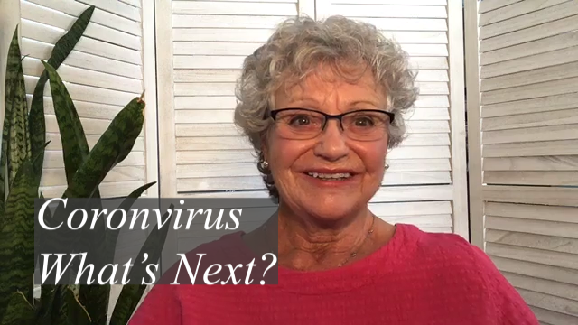 Coronavirus – What’s Next??